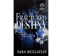 Fractured Destiny: 3 (The Devil's Bargain)