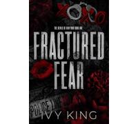 Fractured Fear: A Dark Why Choose Romantic Suspense (The Devils of New York, book 1)