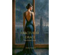 FRACTURED GRACE: A Dark Romance Thriller