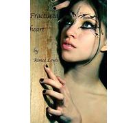 Fractured heart