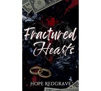 Fractured Hearts