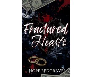 Fractured Hearts
