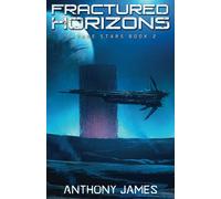 Fractured Horizons: 2 (Savage Stars)