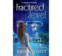 Fractured Jewel: A Starstruck Novella: 4.5
