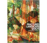 Fractured Landscape Quilts