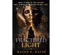 Fractured Light