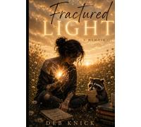 Fractured Light