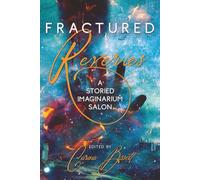 Fractured Reveries: A Storied Imaginarium Salon