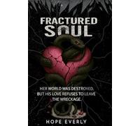 Fractured Soul (Rise of he Broken Hearts)
