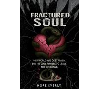 Fractured Soul (Rise of he Broken Hearts)