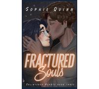 Fractured Souls (Splintered Hearts)