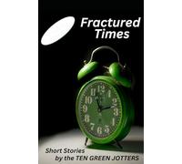 Fractured Times (Literary AllShorts)