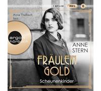 Fräulein Gold. Scheunenkinder