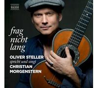 frag nicht lang - Oliver Steller spricht und singt Christian Morgenstern