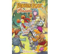 Fraggle Rock Classics Volume 2 (Volume 2)