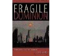 Fragile Dominion: Complexity and the Commons