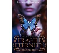 Fragile Eternity