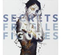 Fragile Figures by Secrets (2004-05-04)