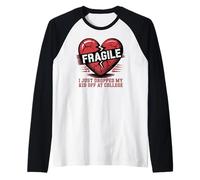 Fragile Heart I Just Dropped My Kid Off at College Raglan Baseball Tee