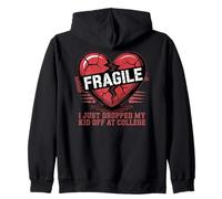 Fragile Heart I Just Dropped My Kid Off at College Zip Hoodie