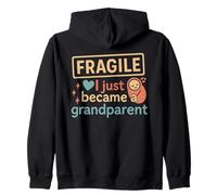 Fragile I Just Became a Grandparent New Grandma Zip Hoodie