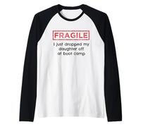 Fragile I Just Dropped My Daughter Off at Boot Camp Military Raglan Baseball Tee