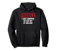 Fragile I Just Dropped My Kid At College Mom & Dad Retro Pullover Hoodie