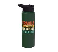 Fragile I Just Dropped My Son Off at College Stainless Steel Insulated Water Bottle
