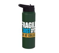 Fragile I Just Dropped My Son Off At College Stainless Steel Insulated Water Bottle