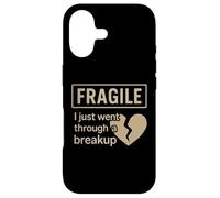Fragile I Just Went Through A Breakup Broken Heart Case for iPhone 17