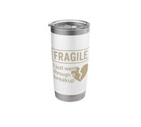 Fragile I Just Went Through A Breakup Broken Heart Stainless Steel Insulated Tumbler