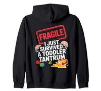 Fragile I Survived a Toddler Tantrum Funny Parent Graphic Zip Hoodie