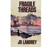 Fragile Threads: A Post-Apocalyptic Survival Novel (The Ties That Bind)