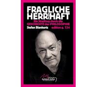 Fragliche Herrschaft: Ein Streifzug durch die Geschichte der Philosophie