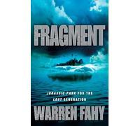 FRAGMENT: A Gripping Adventure Thriller Set on a Deadly Island of Exotic Predators