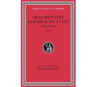 Fragmentary Republican Latin, Volume III