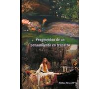 Fragmentos de un pensamiento en tránsito