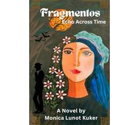 Fragmentos Echo Across Time