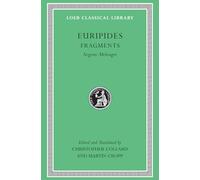 Fragments: Aegeus-Meleager (Loeb Classical Library 504)