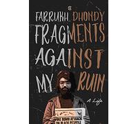 Fragments Against My Ruin