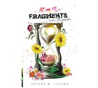 Fragments in Time