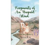 Fragments of an Unquiet Mind (Edition1st)