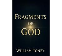 Fragments of God