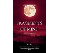 Fragments of Mind Emotions in Words