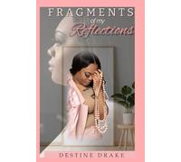Fragments of my Reflections