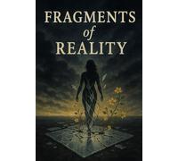 Fragments Of Reality