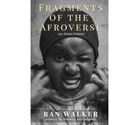 Fragments of the Afroverse: 100-Word Stories