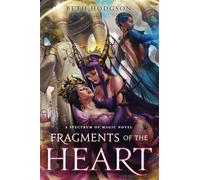 Fragments of the Heart (The Spectrum of Magic)