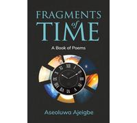 FRAGMENTS OF TIME