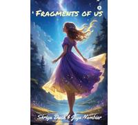 Fragments of Us
